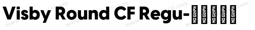Visby Round CF Regu字体转换